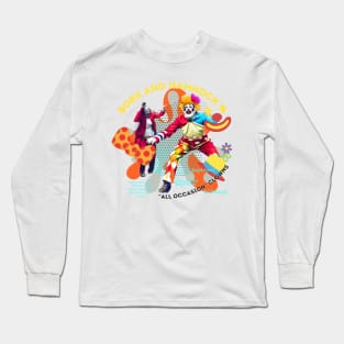 Bork and Hamhock All Occassion Clowns Long Sleeve T-Shirt